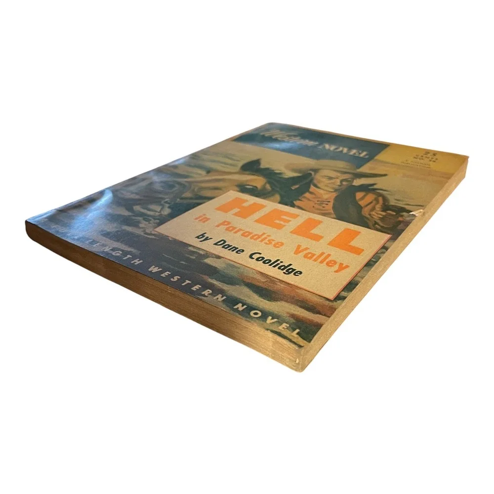 Hell in Paradise Valley Dane Coolidge The Western Novel Classic Hillman Pulp